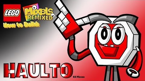 Lego Mixels REMIXED: How to build haulto by: Retromaster94