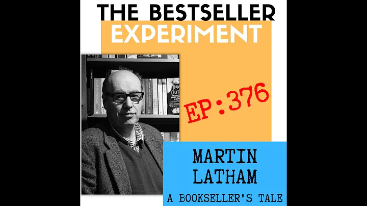 EP376: Martin Latham  A Booksellers Tale