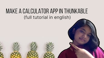 Build A Calculator App In Thunkable By Radhika Mishra