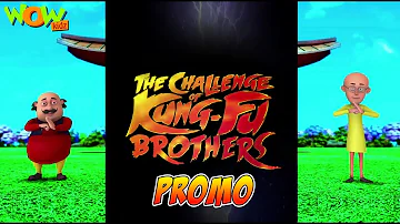 Motu Patlu - The Challenge Of KungFu Brothers | Promo | Animated Movies | Wow Kidz