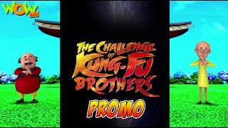 Motu Patlu - The Challenge Of KungFu Brothers | Promo | Animated Movies | Wow Kidz