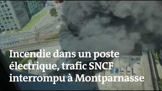 Un incendie près de Paris bloque la gare Montparnasse