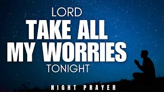 Download lagu Before You Sleep, Give God Your Worries | Night Prayer Before Going To Sleep
