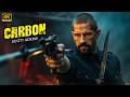 CARBON (2026) Scott Adkins | ACTION MOVIE - THRILLER - ADVENTURE | 4K QUALITY