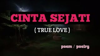 Musikalisasi Puisi: CINTA SEJATI (Jia Nurfan)