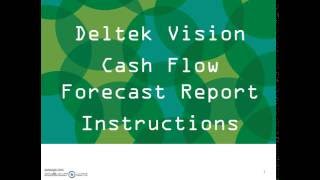 Deltek Vision Cash Flow Forecast Instruction