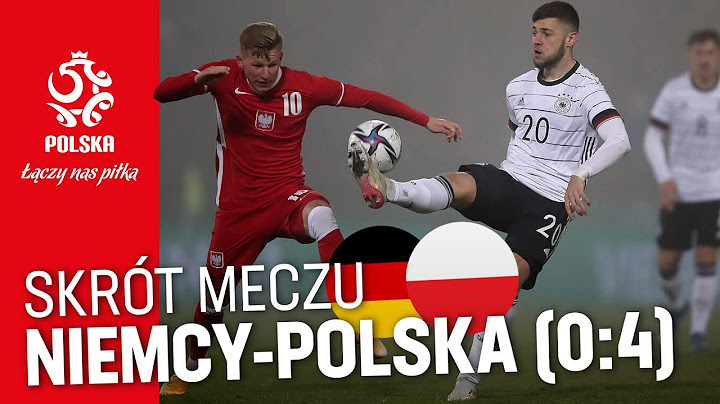 el. ME U-21: Skrót meczu NIEMCY – POLSKA (0:4)