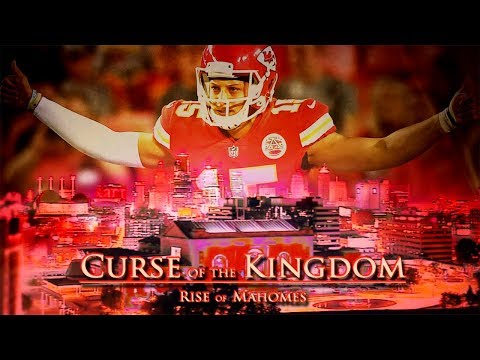 CURSE of the KINGDOM: Rise of Mahomes