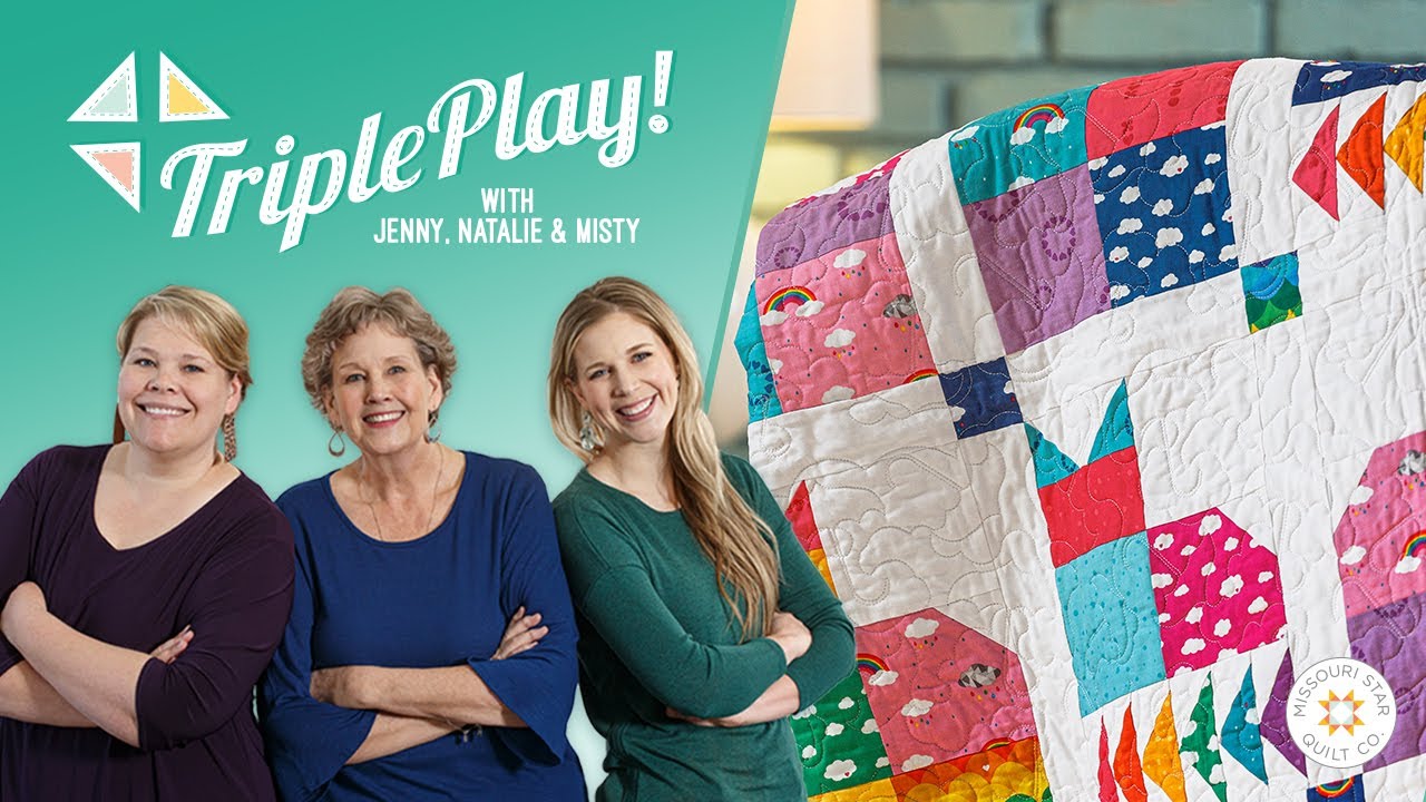 Triple Play 3 New Pins & Paws Quilts with Jenny Doan of Missouri Star