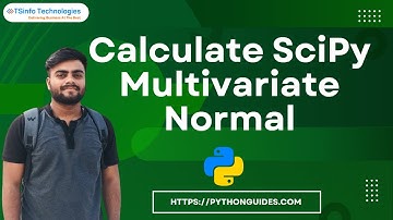 How to compute the multivariate normal in Python Scipy | Calculate Scipy multivariate normal
