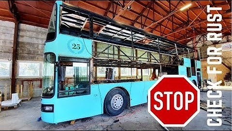 RUST In Your Bus Conversion   Where to look rust for?  - double decker bus home  | Part 5