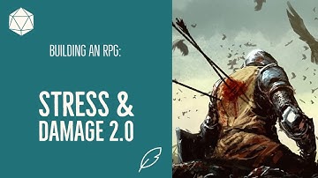 Building an RPG: Stress & Damage Discussion
