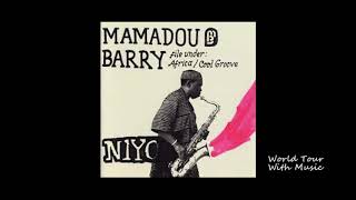 Mamadou Barry feat  Sia Tolno - Sumbouya