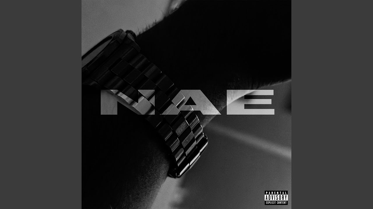 Watch Nae on YouTube Watch Nae on YouTube