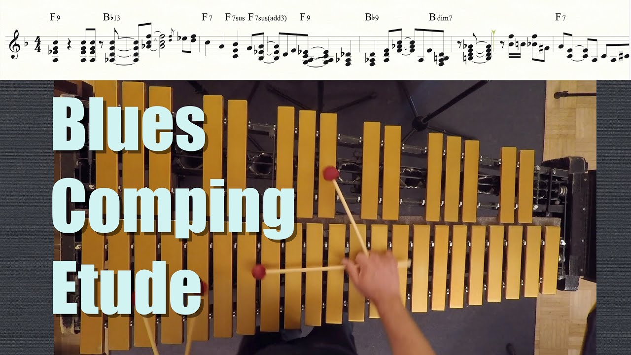 Jazz Vibes Comping Etude Blues In F Youtube Jazz Vibes Comping Etude Blues In F Youtube