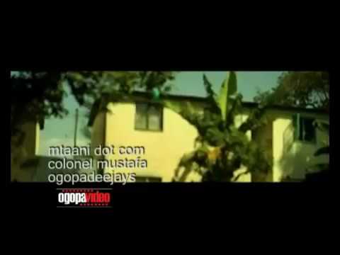 Colonel Mustafa Mtaani Dot Com Ogopa Video Official