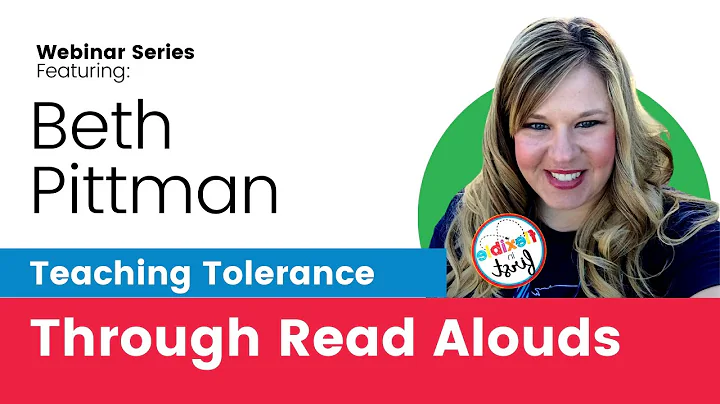 Teaching Tolerance Through Read Alouds with Beth P...