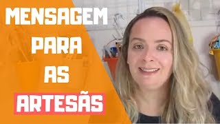 Mensagem para Você Artesã