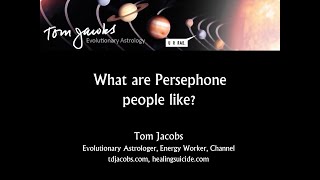 What are Persephone people like