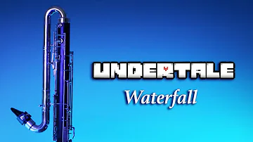 UNDERTALE - Waterfall  |  Contrabass Clarinet