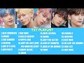 TXT Full Album Playlist 2020