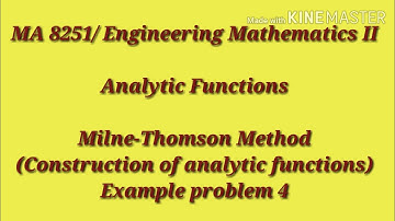 MA3303,Probability and Complex Functions, Milne-Thomson method, Example Problems [In Tamil]