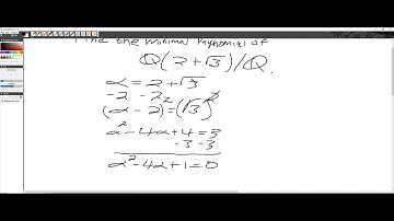Minimal Polynomial of Q(2 + sqrt(3)) over Q.