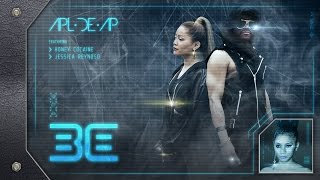 Apl.de.ap - Be ft. Honey Cocaine & Jessica Reynoso