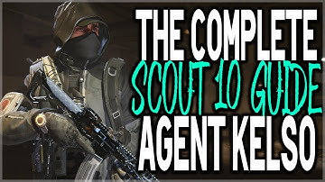 The Division 2 COMPLETE "SCOUT 10" GUIDE! AGENT KELSO Manhunt Riddles Solved (TIPS & TRICKS)