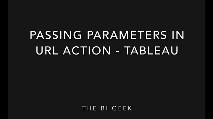 Passing Parameters in URL Action | Tableau