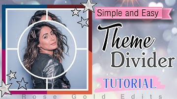 How to make theme divider for instagram || trending theme divider tutorial || Rose gold edits 🕊