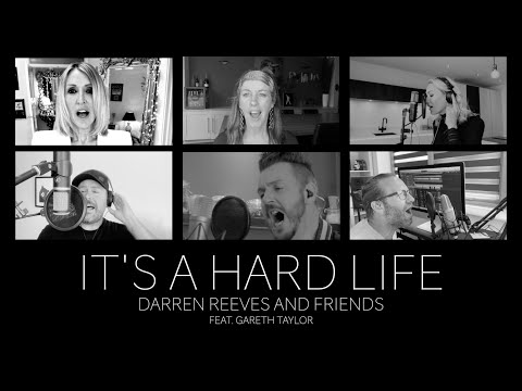 Its A Hard Life - Darren Reeves And Friends