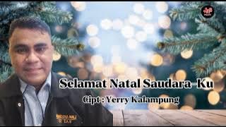 Selamat Natal Saudara-Ku || Cipt : Yerry Kalampung || JR 3 Record Audio Official