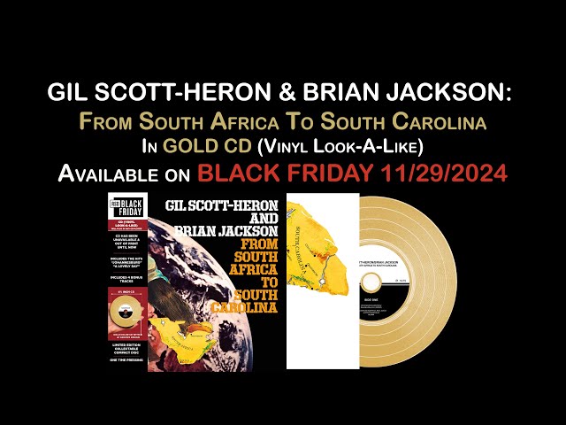 Gil Scott-Heron & Brian Jackson - From South Africa To South