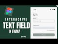 How to Make Interactive Input Field in Figma, for Beginners. UI UX Design challenge