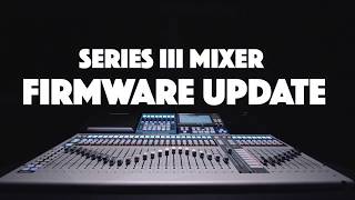 How to Update Your StudioLive Series III Mixer