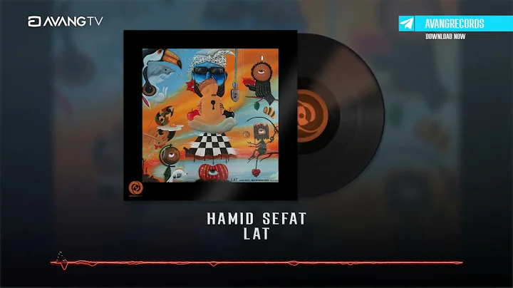 Hamid Sefat - Lat OFFICIAL TRACK |   -