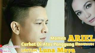 Ariel Noah Curhat Di Atas Panggung Benarkah Untuk Luna Maya || Noer Diary