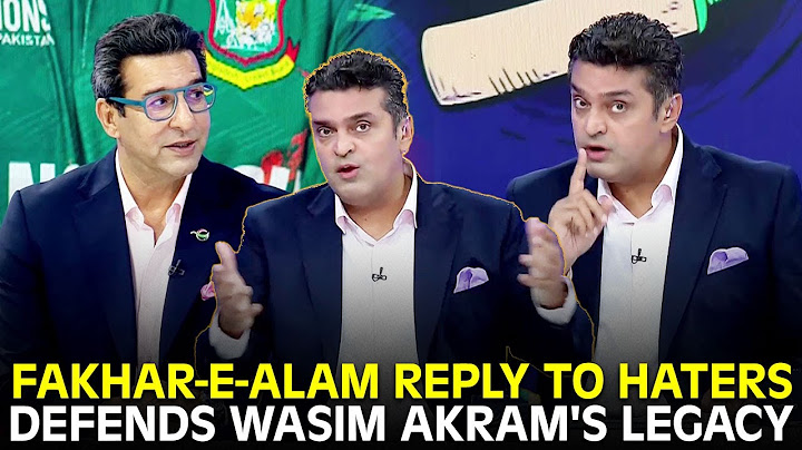 Fakhar-e-Alam Reply to Haters | Defends Wasim Akram's Legacy | #BANvNZ | #ChampionsTrophy | ZA1K