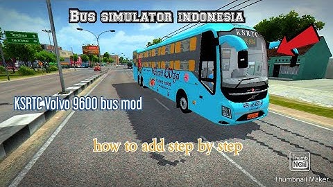 How to add KSRTC Volvo 9600 bus mod in bus simulator indonesia | step by step trick | full review |