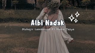 Albi Nadak - [Speed Up] | Tiktok Version