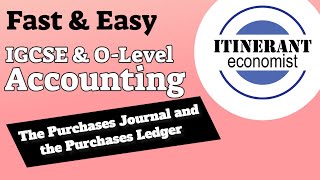 IGCSE and O Level Accounting - The Purchases Journal and the Purchases Ledger