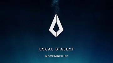 Local Dialect - November (Original Mix)