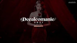 Decalcomanie 2021 ✧ MAMAMOO - traducción al español + MV ༄