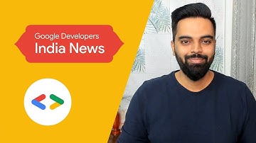 Google Dev Library, DevFest India 2021 recap, Educator for Android, and more dev news!