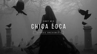 CHICA LOCA STADIUM BREAKBEAT