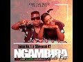 NGAMBIRA BY JAMO NO 1 FT SHINA KAY AUDIO