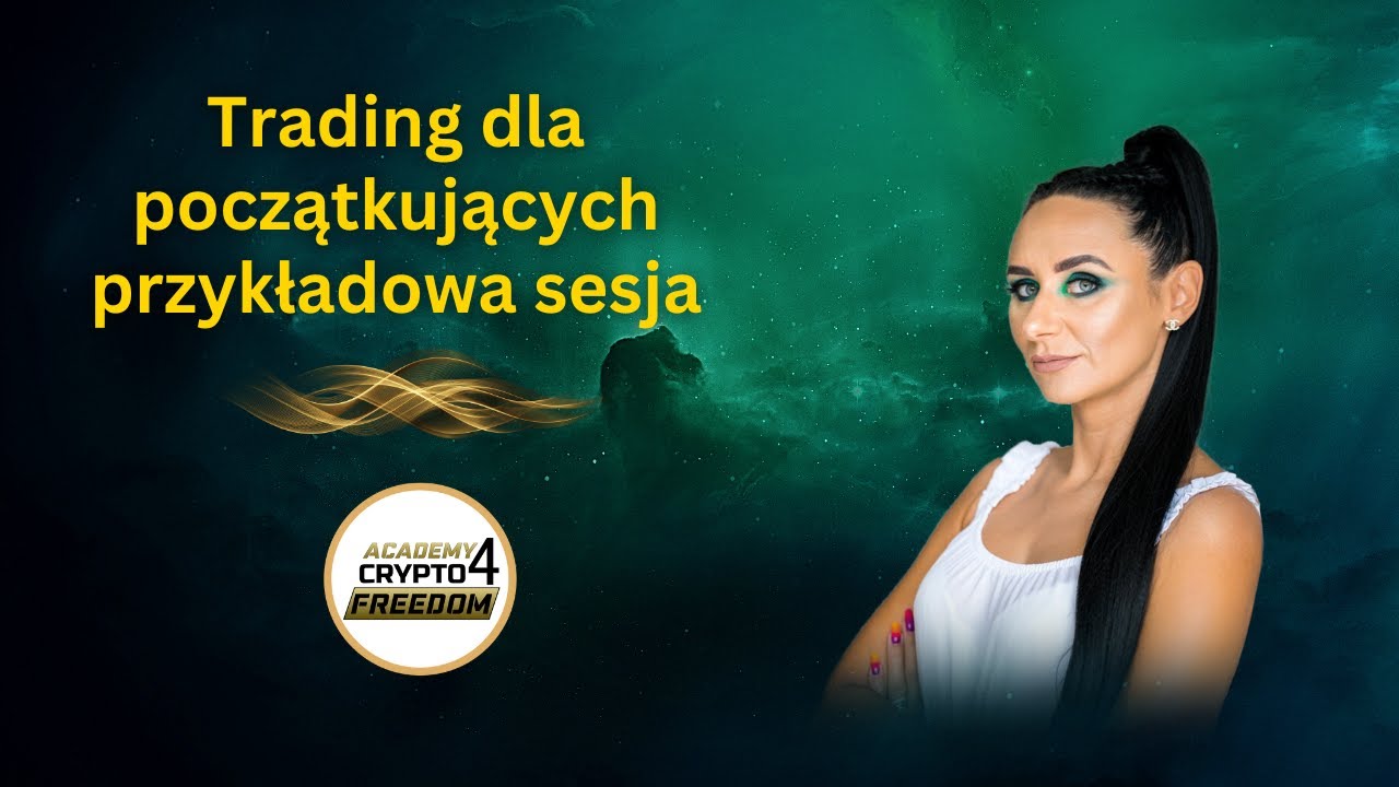 Trading dla początkujących - przykładowa sesja - YouTube