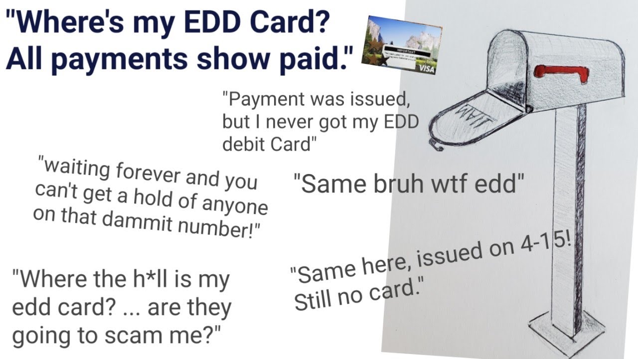 EDD Card: "Where is my EDD Card? All payments show as paid." - YouTube