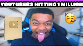 YOUTUBERS HITTING 1 MILLION SUBSCRIBERS COMPILATION